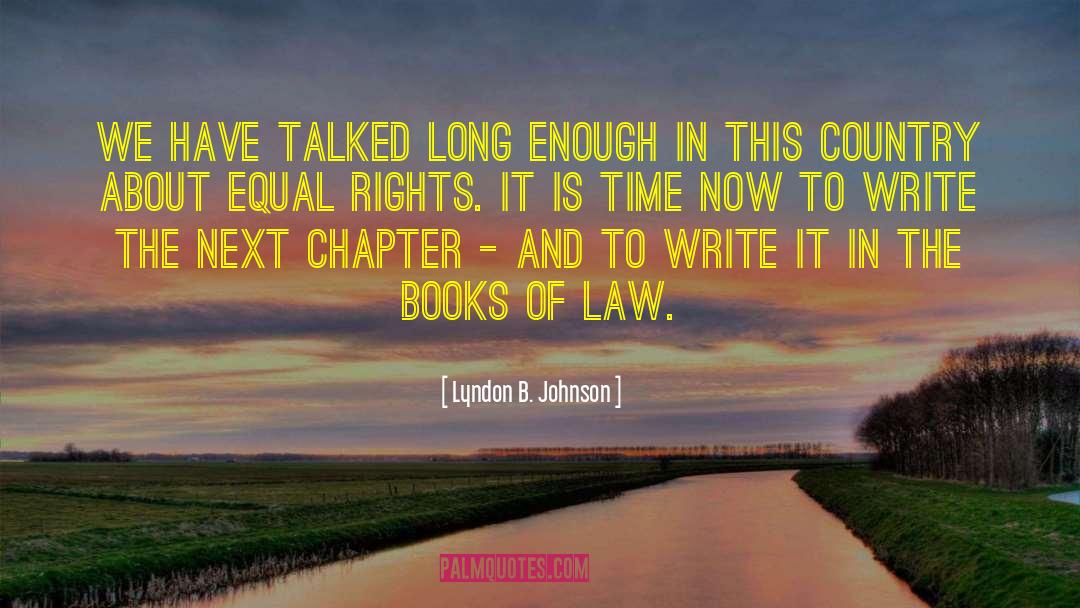 Chapter One quotes by Lyndon B. Johnson