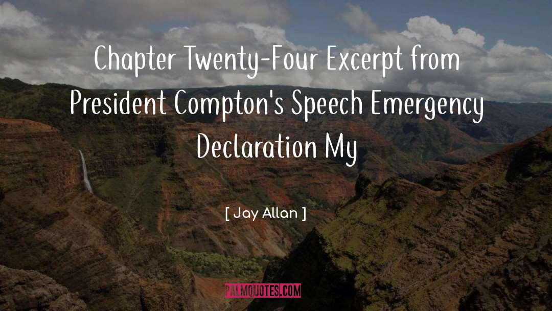 Chapter quotes by Jay Allan