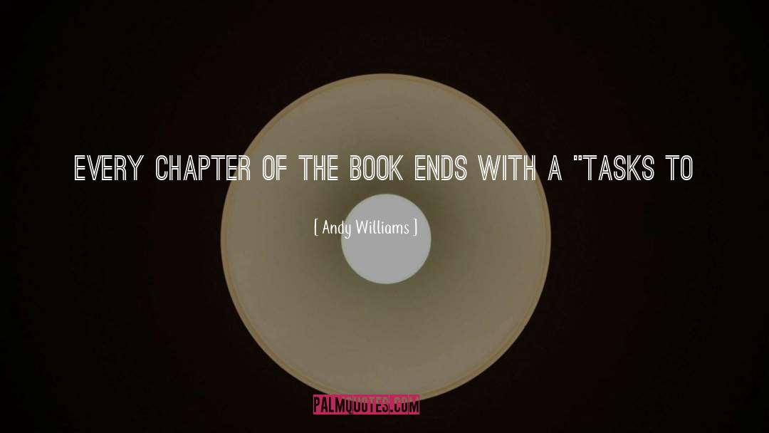 Chapter quotes by Andy Williams