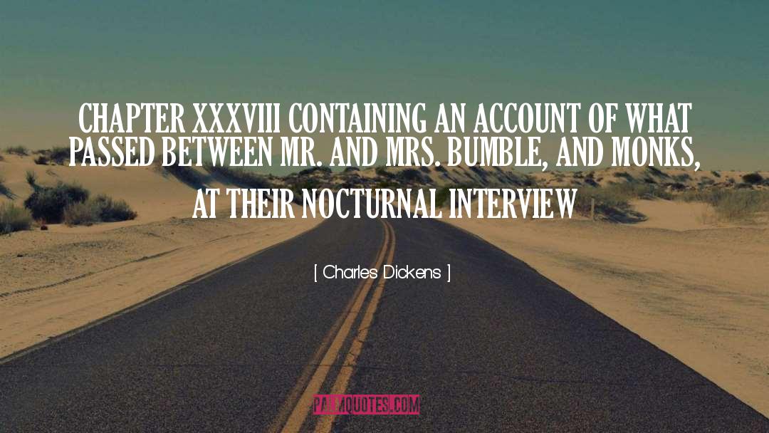 Chapter Xxiii quotes by Charles Dickens