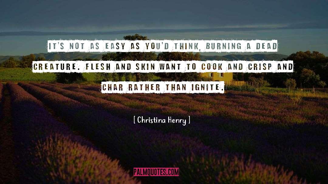 Char quotes by Christina Henry