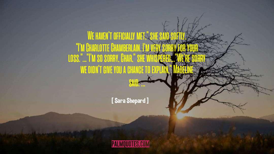 Char quotes by Sara Shepard