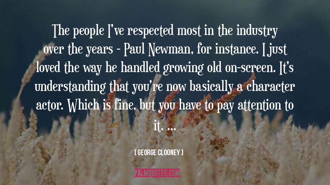 Character Actors quotes by George Clooney