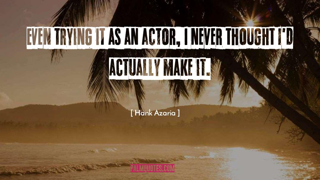 Character Actors quotes by Hank Azaria