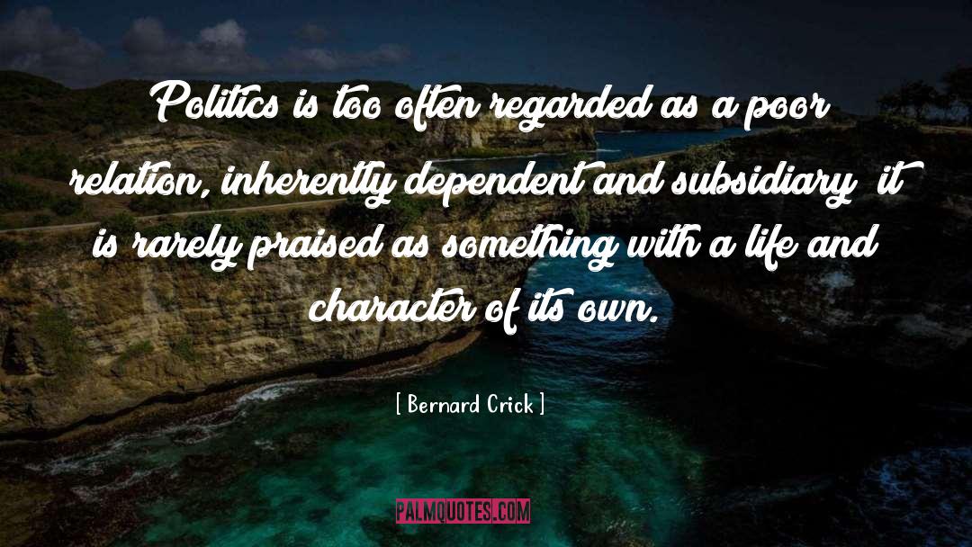 Character Analysis quotes by Bernard Crick