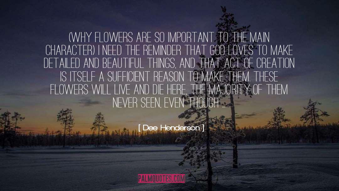 Character And Adversity quotes by Dee Henderson
