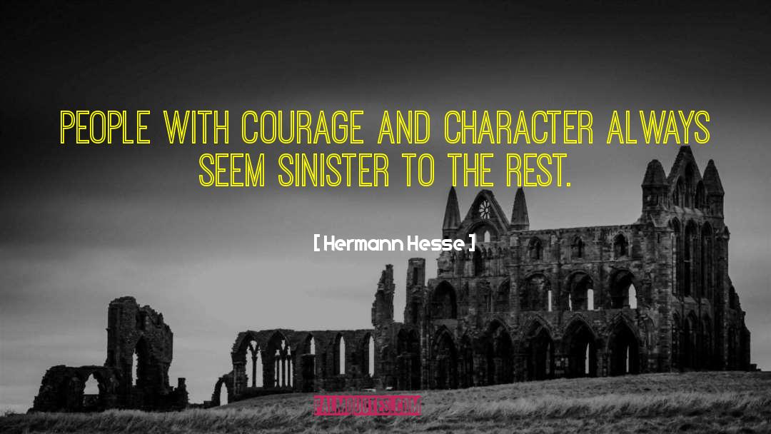 Character Courage quotes by Hermann Hesse