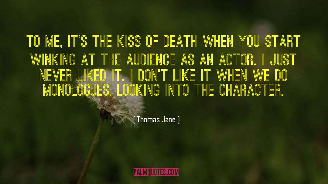 Character Death quotes by Thomas Jane