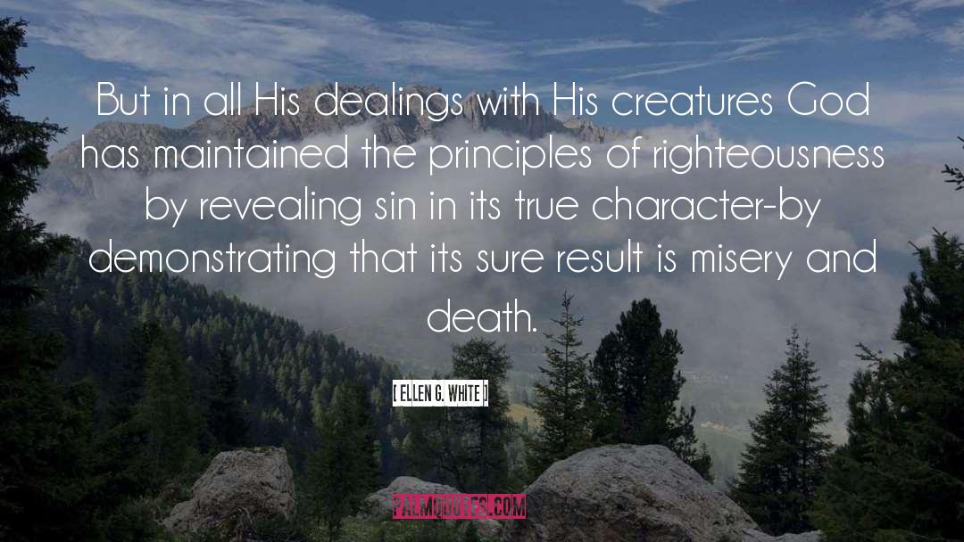 Character Death quotes by Ellen G. White
