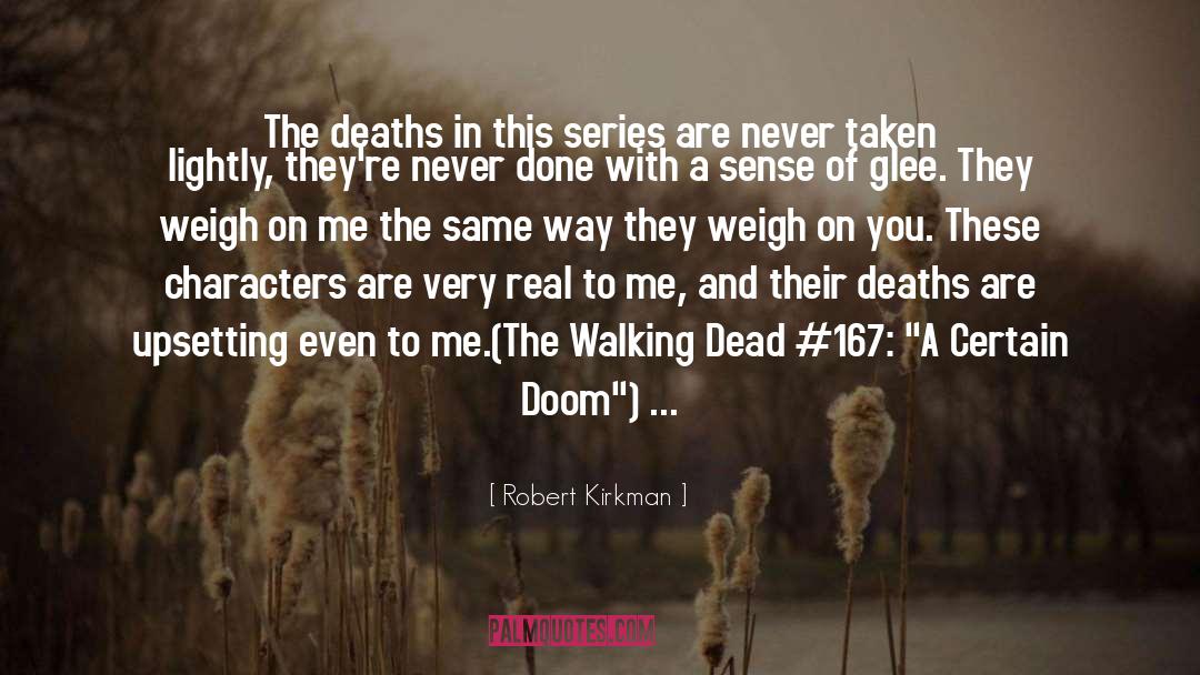 Character Deaths quotes by Robert Kirkman
