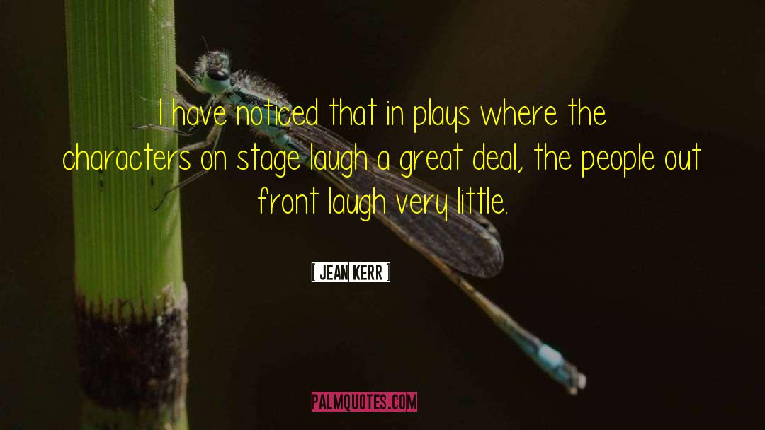 Character Deaths quotes by Jean Kerr