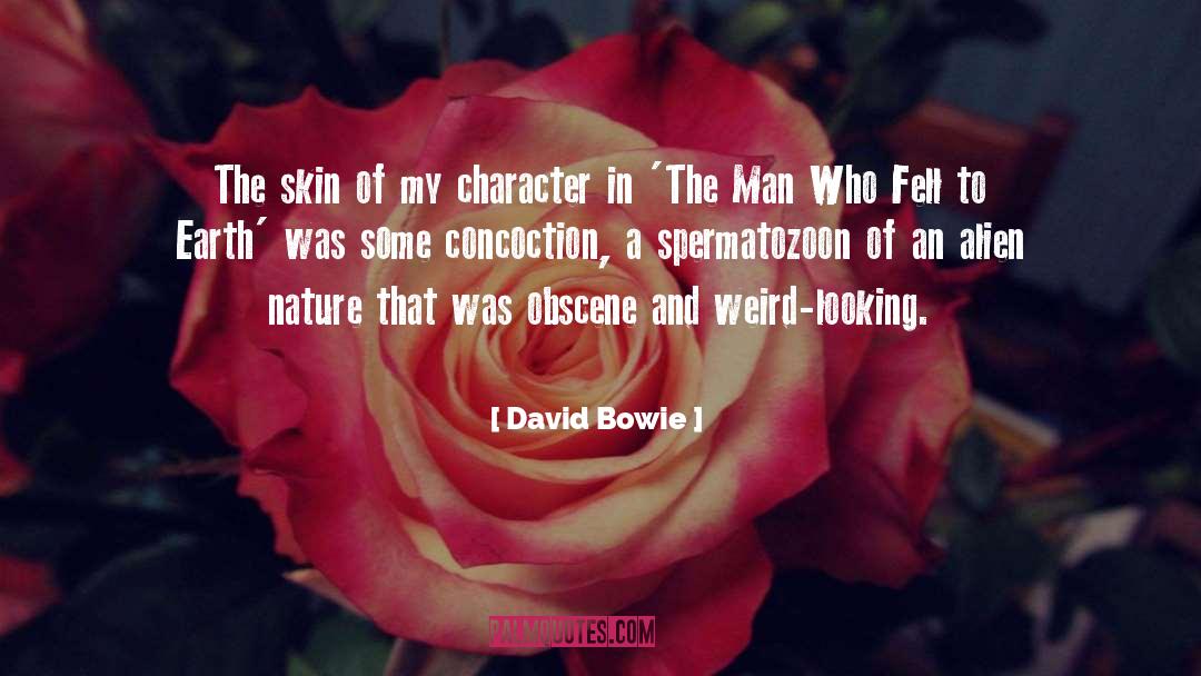 Character Description quotes by David Bowie