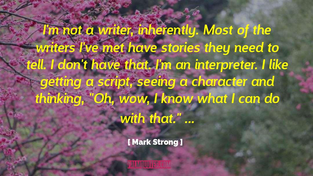 Character Description quotes by Mark Strong