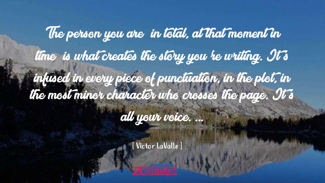 Character Development quotes by Victor LaValle