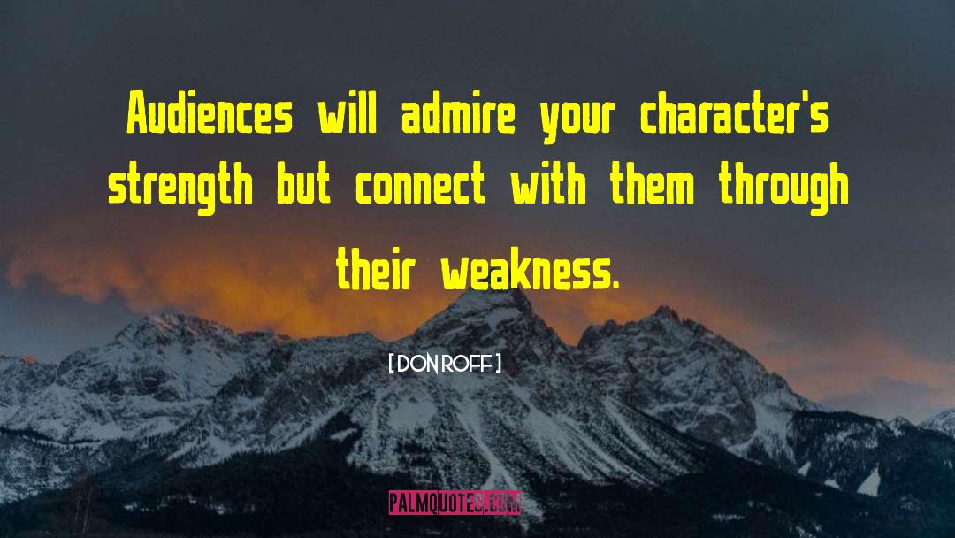 Character Flaw quotes by Don Roff