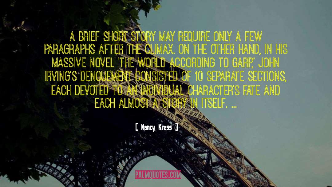 Character Flaw quotes by Nancy Kress