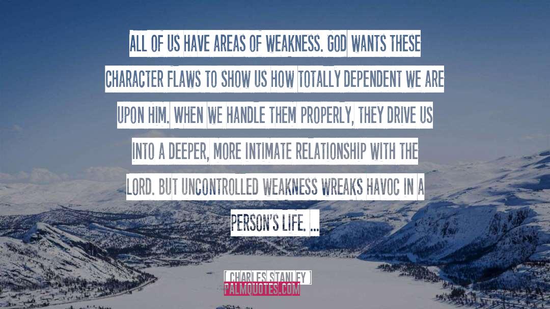 Character Flaws quotes by Charles Stanley