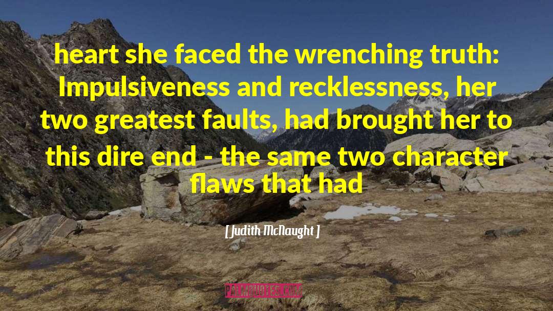 Character Flaws quotes by Judith McNaught