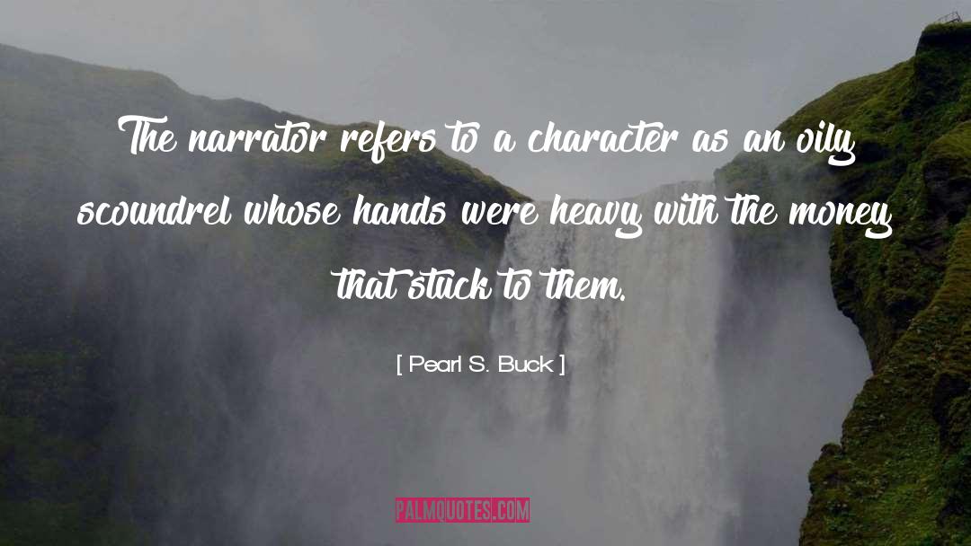 Character Growth quotes by Pearl S. Buck