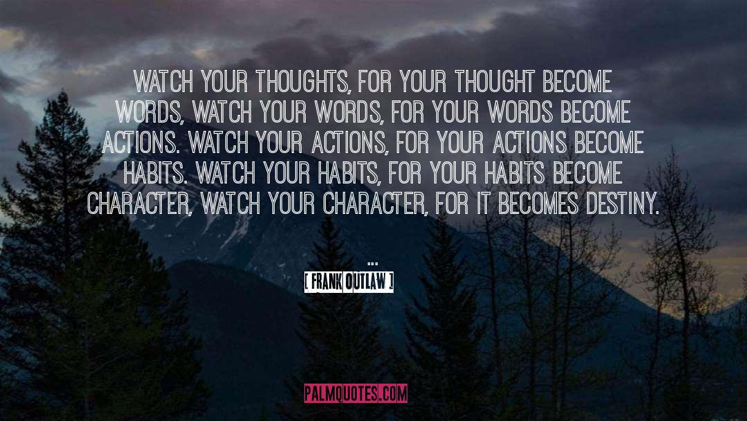 Character Growth quotes by Frank Outlaw