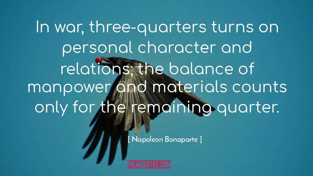 Character Harrier quotes by Napoleon Bonaparte