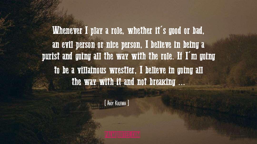 Character Kave quotes by Andy Kaufman