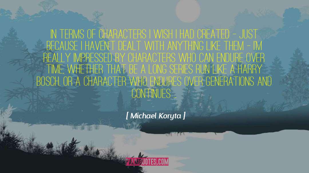 Character Profile quotes by Michael Koryta