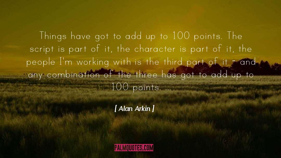 Character Qualities quotes by Alan Arkin