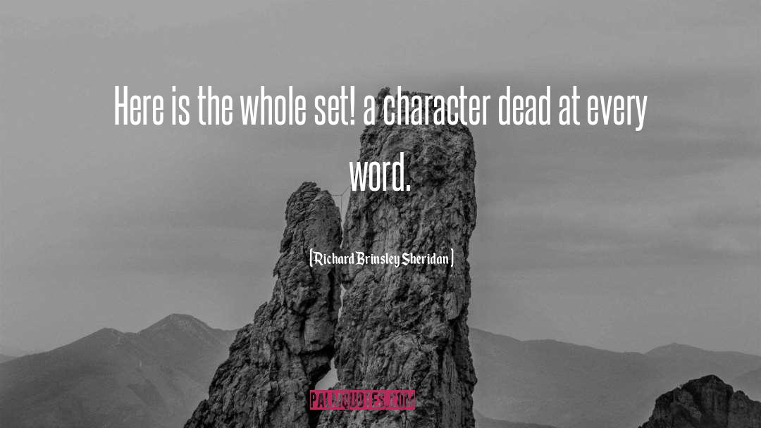 Character quotes by Richard Brinsley Sheridan