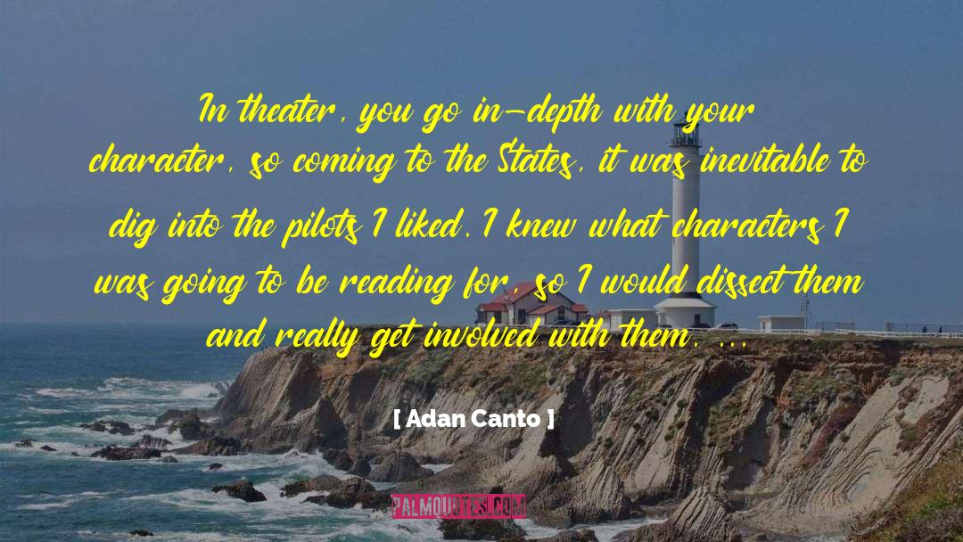 Character Reading quotes by Adan Canto