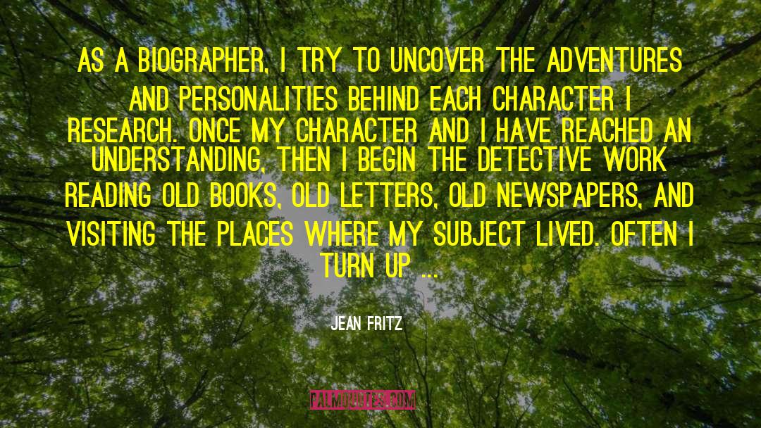 Character Reading quotes by Jean Fritz