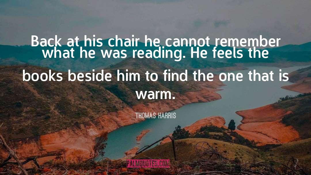 Character Reading quotes by Thomas Harris