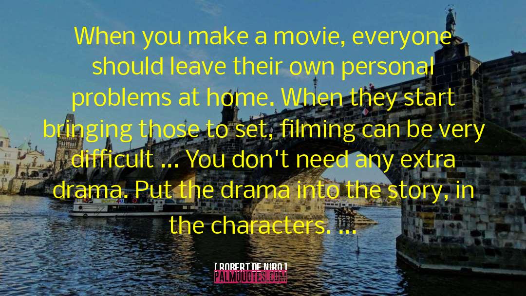 Character Saravasse quotes by Robert De Niro