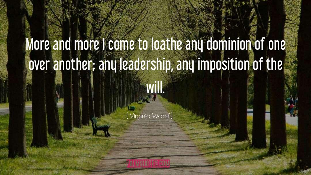 Characteristics Of Leadership quotes by Virginia Woolf