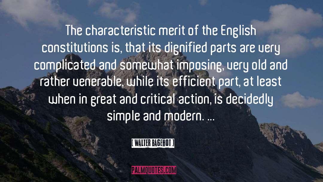 Characteristics quotes by Walter Bagehot