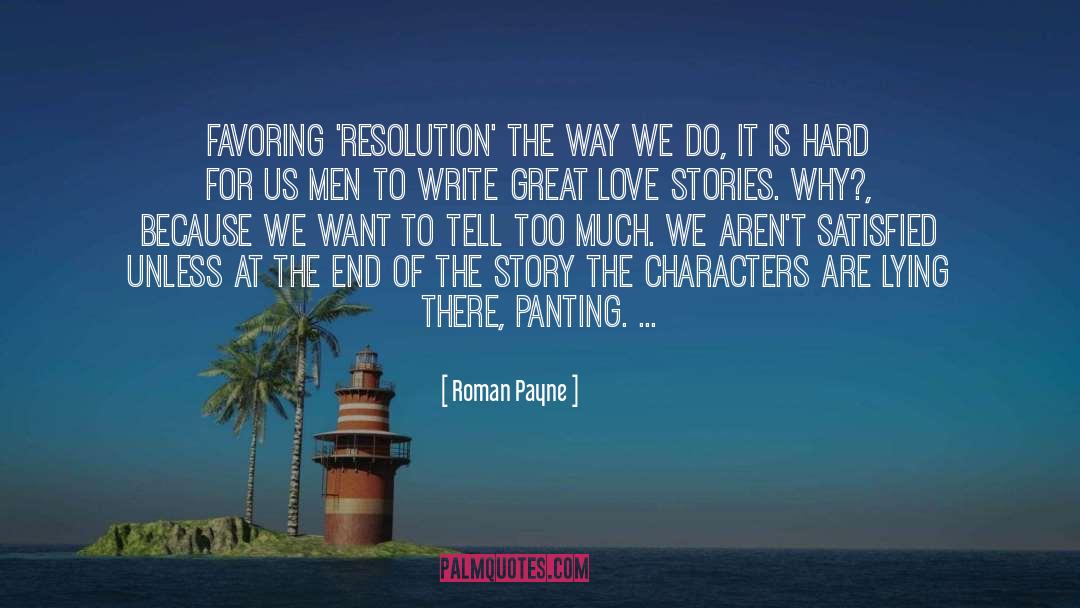 Characterization quotes by Roman Payne