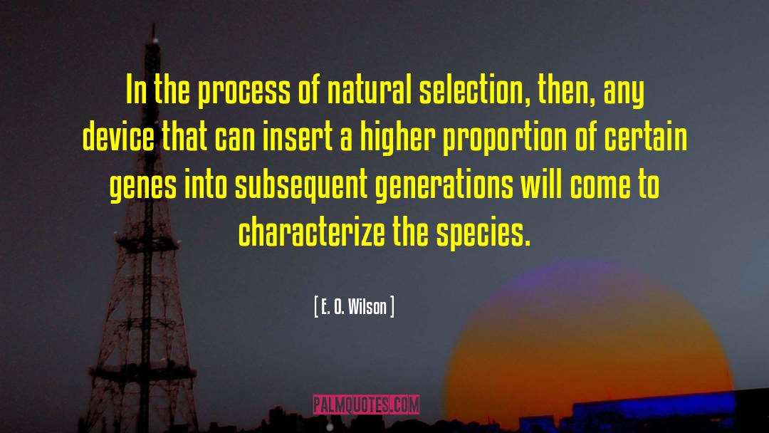 Characterize quotes by E. O. Wilson