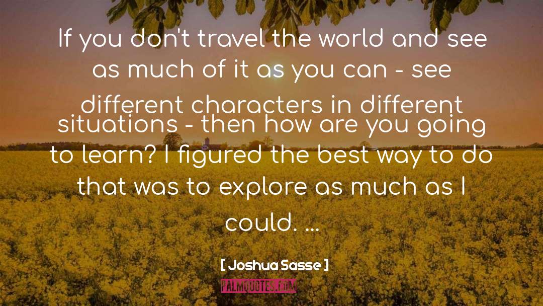 Characters Etc quotes by Joshua Sasse