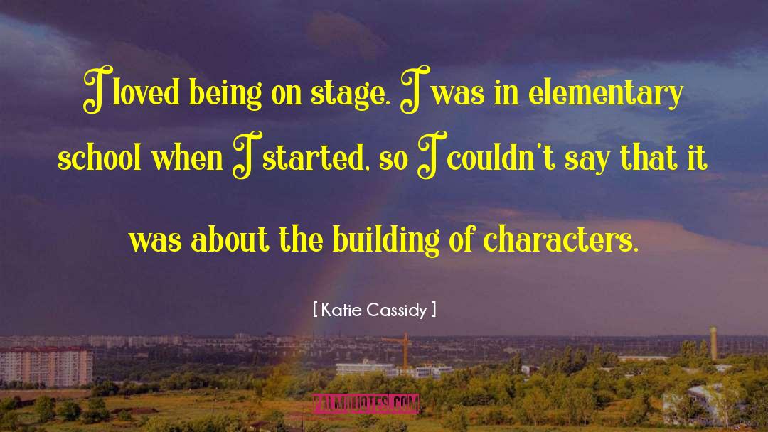 Characters Etc quotes by Katie Cassidy