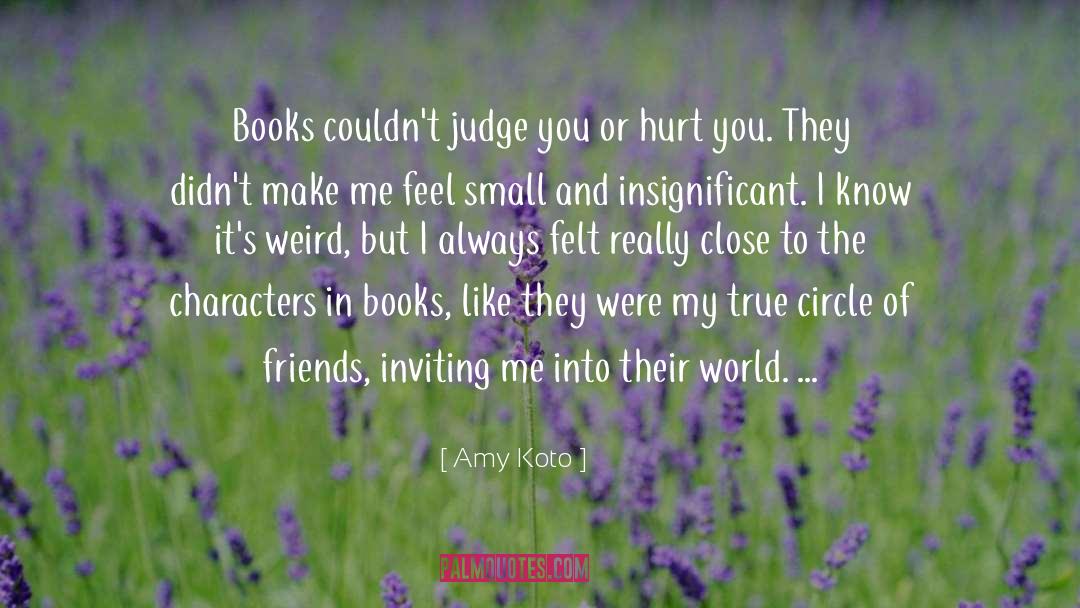 Characters In Books quotes by Amy Koto