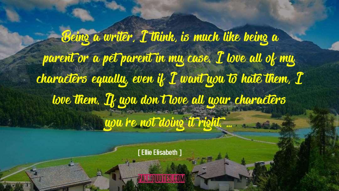 Characters In Books quotes by Ellie Elisabeth