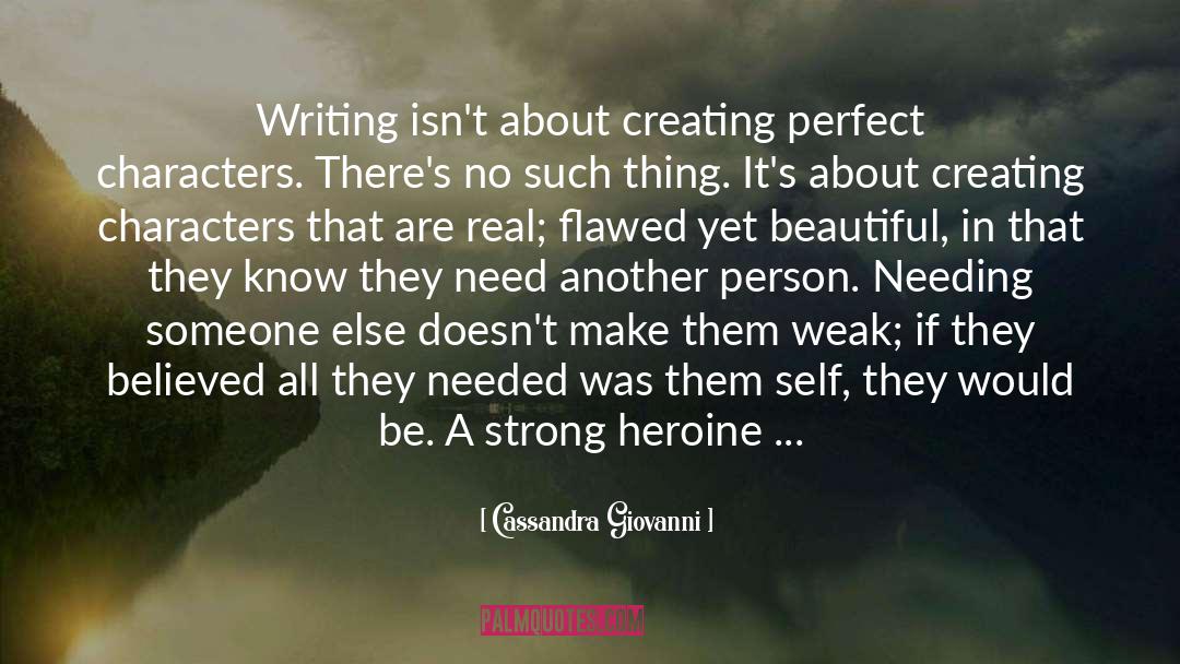 Characters quotes by Cassandra Giovanni