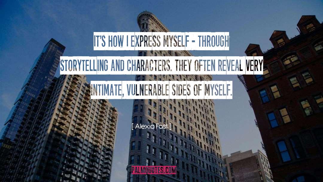 Characters quotes by Alexia Fast