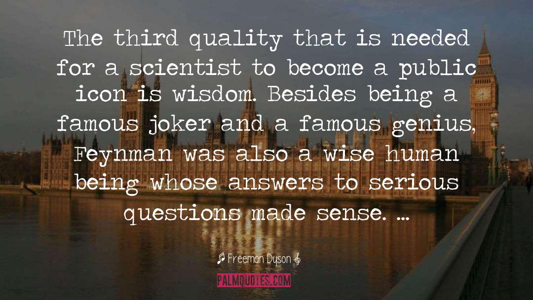 Charade Famous quotes by Freeman Dyson