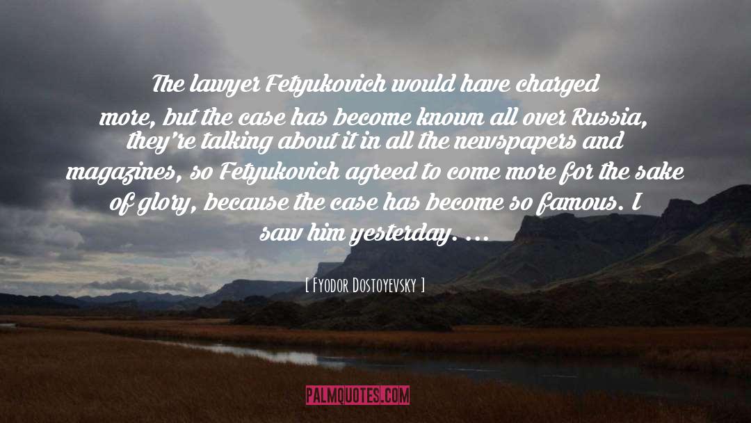 Charade Famous quotes by Fyodor Dostoyevsky