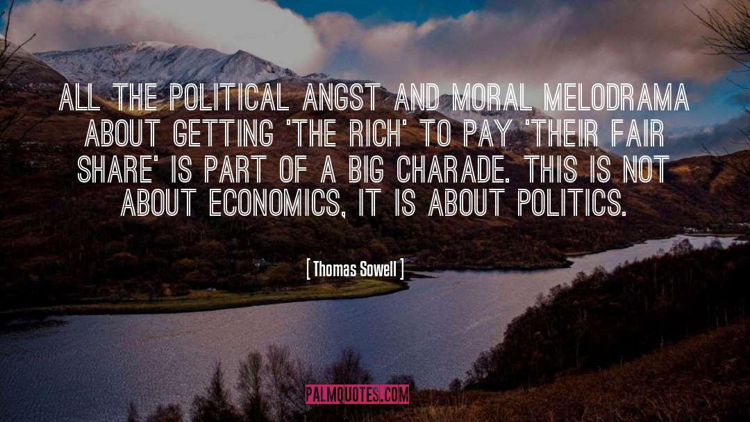 Charade quotes by Thomas Sowell