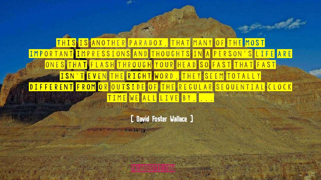 Charade quotes by David Foster Wallace