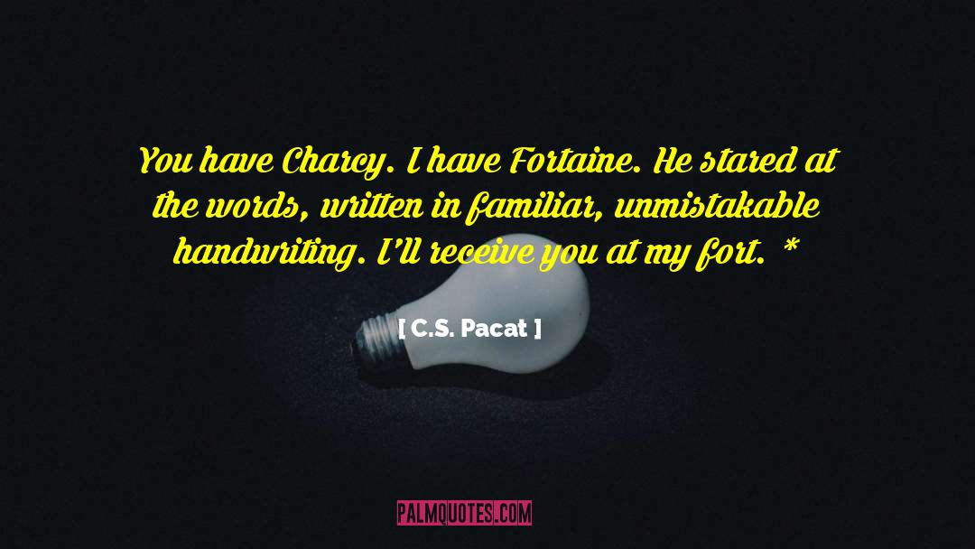 Charcy quotes by C.S. Pacat