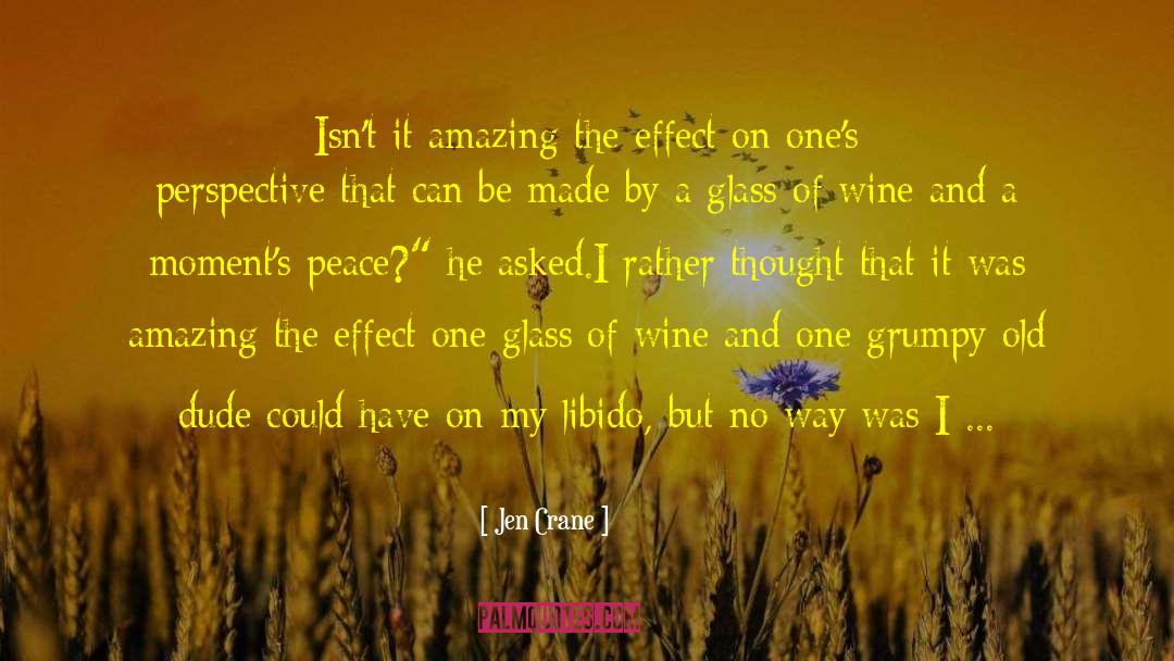 Chardonnay Wine quotes by Jen Crane