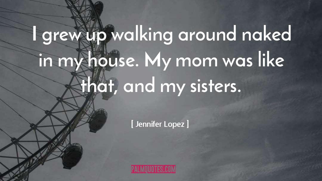 Chareese Lopez quotes by Jennifer Lopez